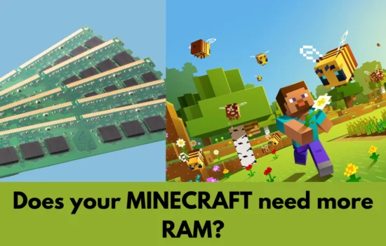 Minecraft needs more RAM